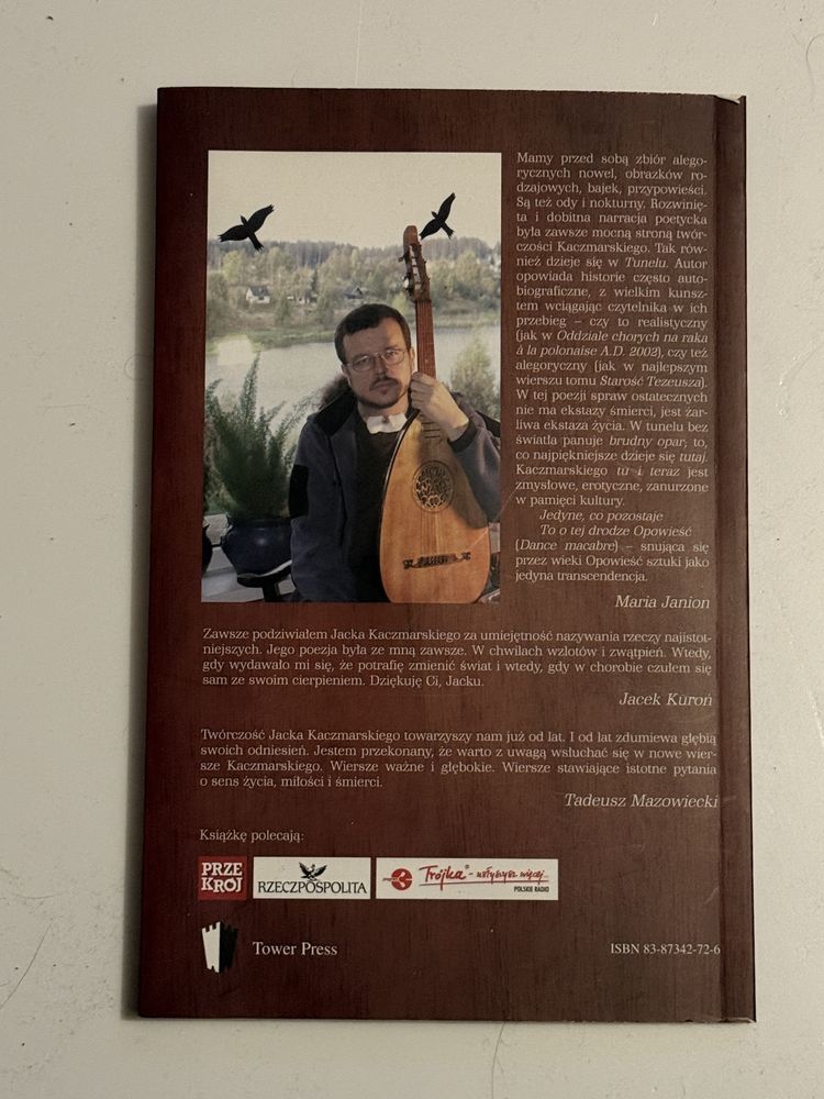Jacek Kaczmarski. Tunel ostatnie wiersze.