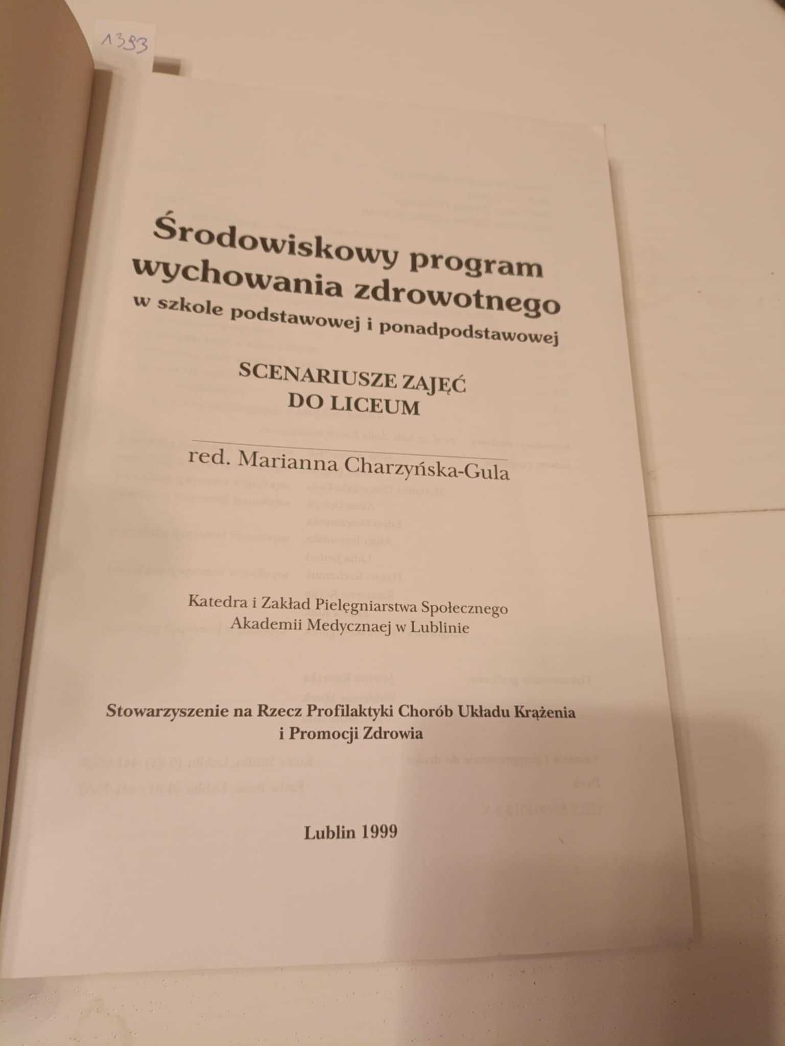 Środowiskowy program wychowania zdrowotnego w szkole - Liceum
