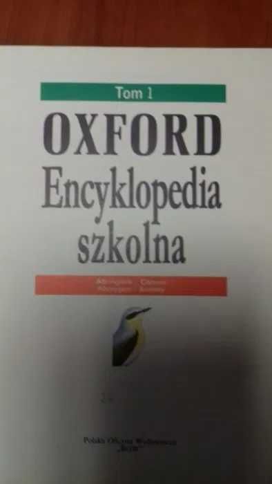 Oxford Encyklopedia szkolna tom 1