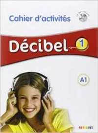 Decibel 1 ćwiczenia + CD wieloletnie DIDIER - M. Butzbach, C. Martin,