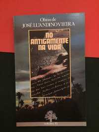 José Luandino Vieira - No Antigamente na vida