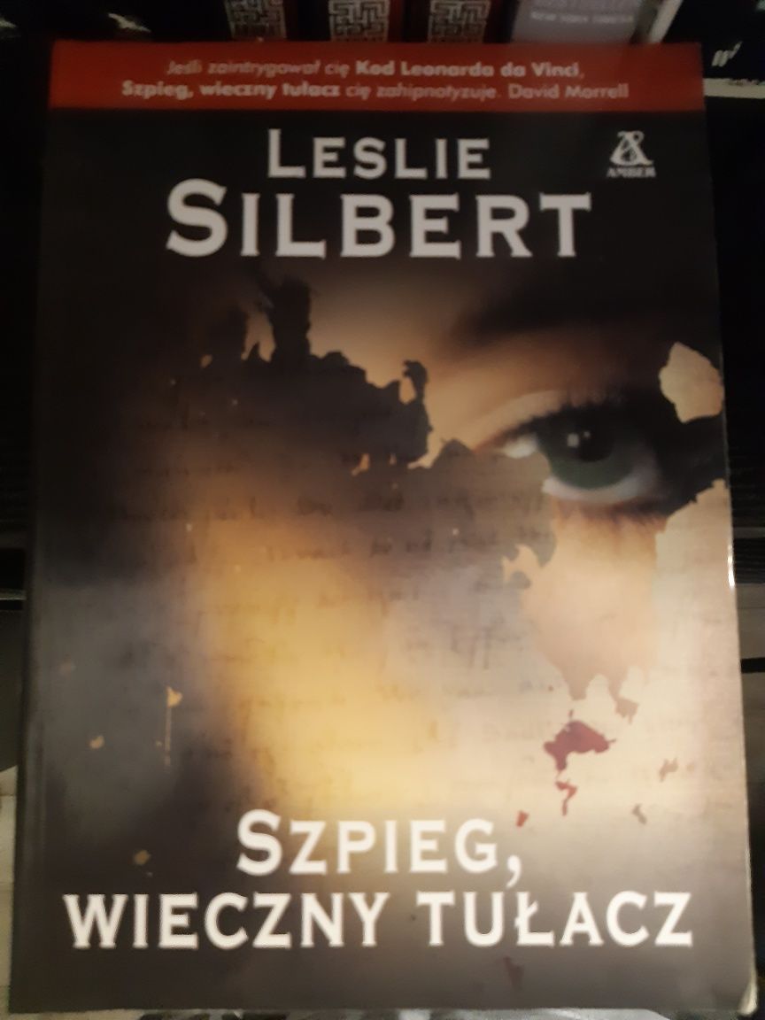 Książka Leskie Silbert " szpieg, wieczny tulacz"