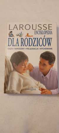 Encyklopedia dla rodziców Larousse