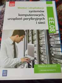 Podręcznik do nauki zawodu. Technik informatyk. Montaż i eksploatacja.