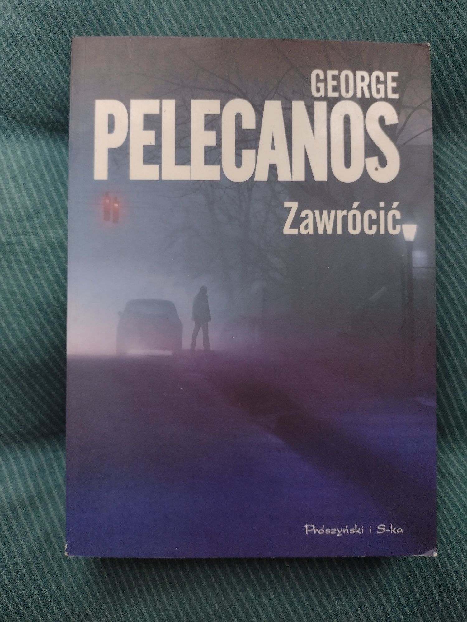 Zawrócić George Pelecanos