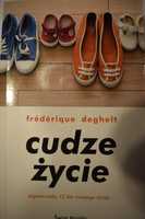 ,,Cudze życie '' - Frederique Deghelt