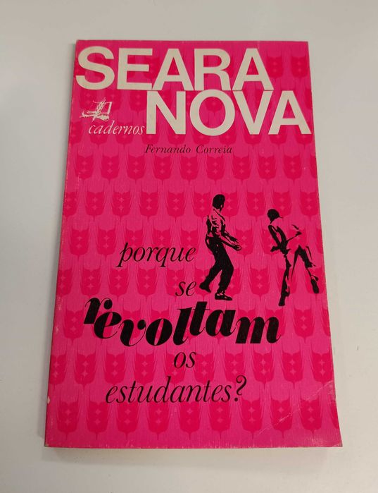 Porque se revoltam os estudantes?, de Fernando correia