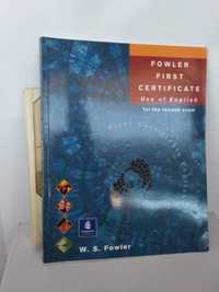 Fowler First Certificate Use of English for the Revised Exam