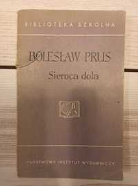 Sieroca Dola – Bolesław Prus z 1960 r.