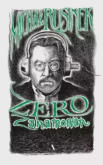 Zero Zahamowań Michał Rusinek
