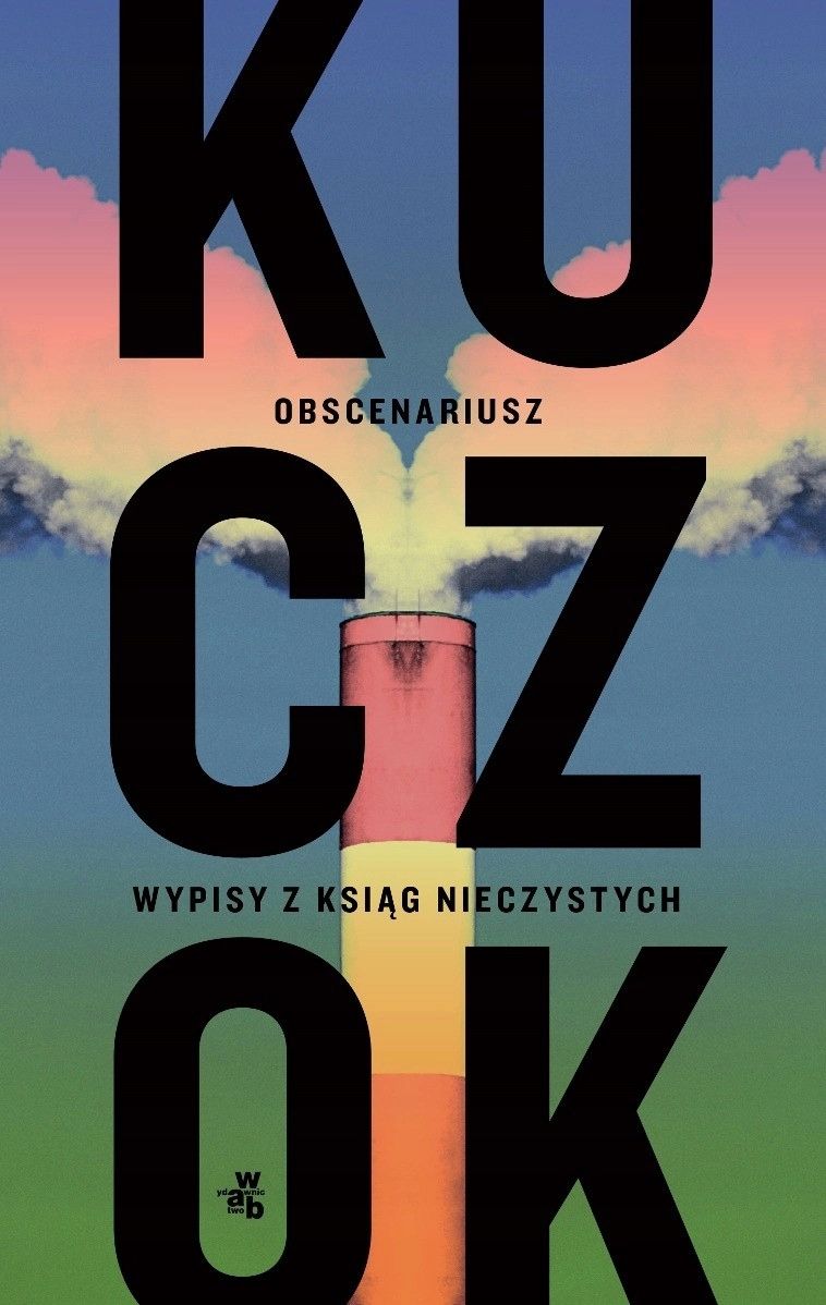 Obscenariusz Wojciech Kuczok