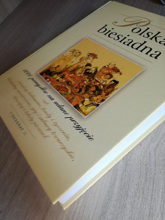 Polska biesiadna 1000 pomysłów na udane przyjęcie