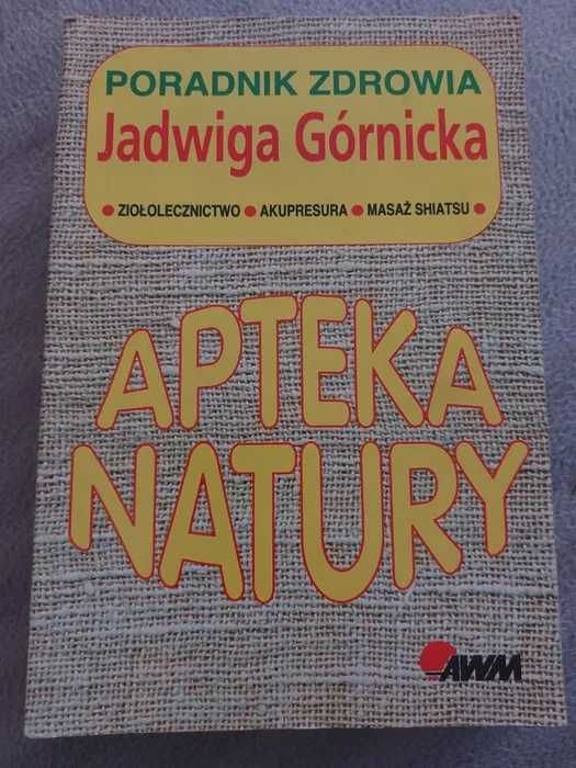 Górnicka - Poradnik zdrowia - Apteka natury