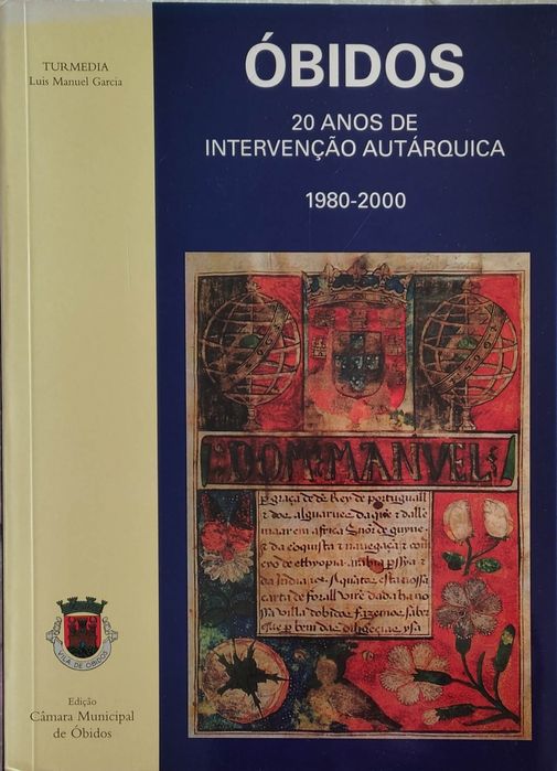 Livro: Óbidos 20 anos de intervenção autárquica 1980-00