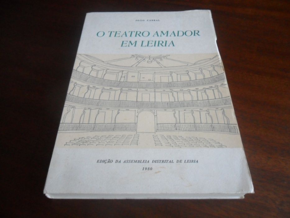 "Teatro Amador em Leiria" de João Cabral