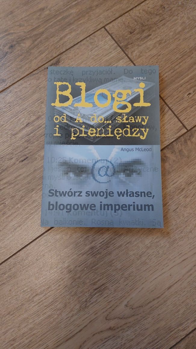 Blogi od A do .. sławy i pieniędzy- Angus McLeod