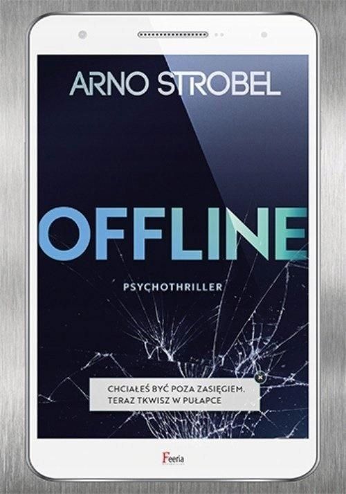 Offline, Arno Strobel