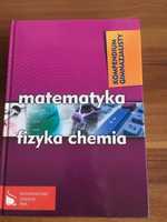 Matematyka, fizyka, chemia. Kompendium gimnazjalisty PWN