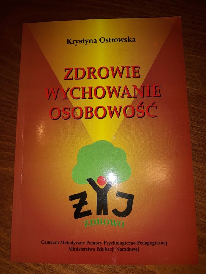 Zdrowie wychowanie osobowość Ostrowska