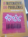 10 Matematicos, 100 problemas