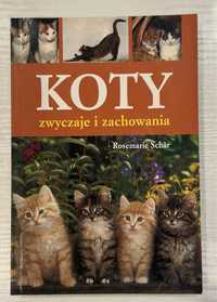 Koty. Zwyczaje i zachowania.  Rosemarie Schar