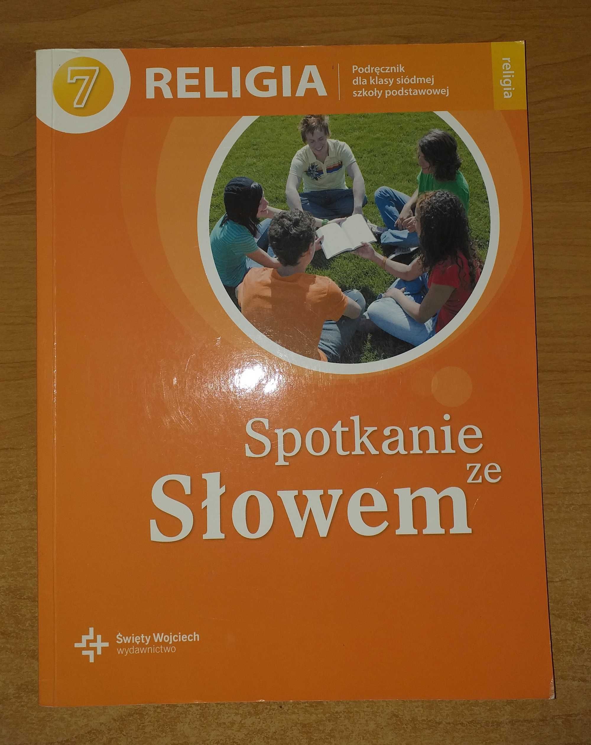 Podręcznik do religii, klasa 7 - Spotkanie ze Słowem