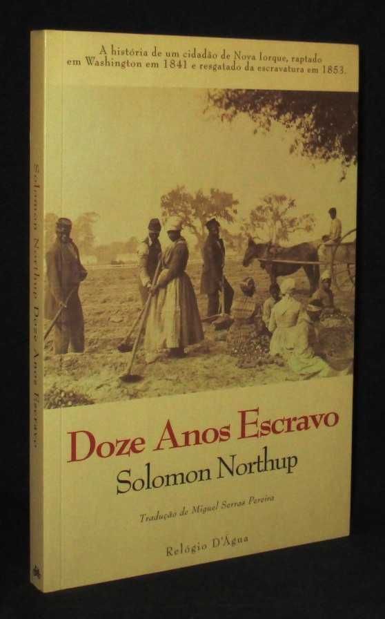 Livro Doze Anos Escravo Solomon Northup