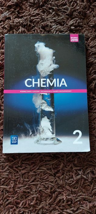 CHEMIA 2 podręcznik dla absolwentów podstawówki, zakres rozszerzony