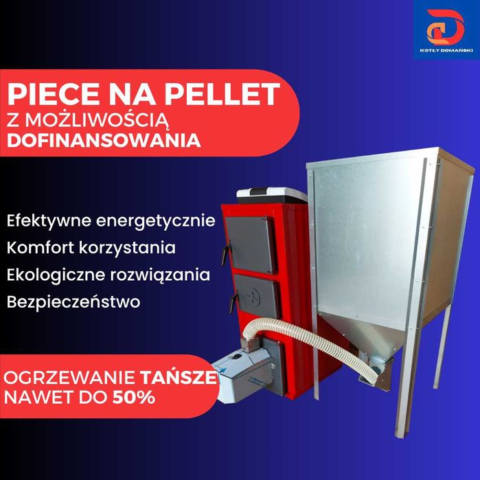 Piec Kocioł na Pellet | Możliwość Dofinansowania | Podajnik | Dostawa
