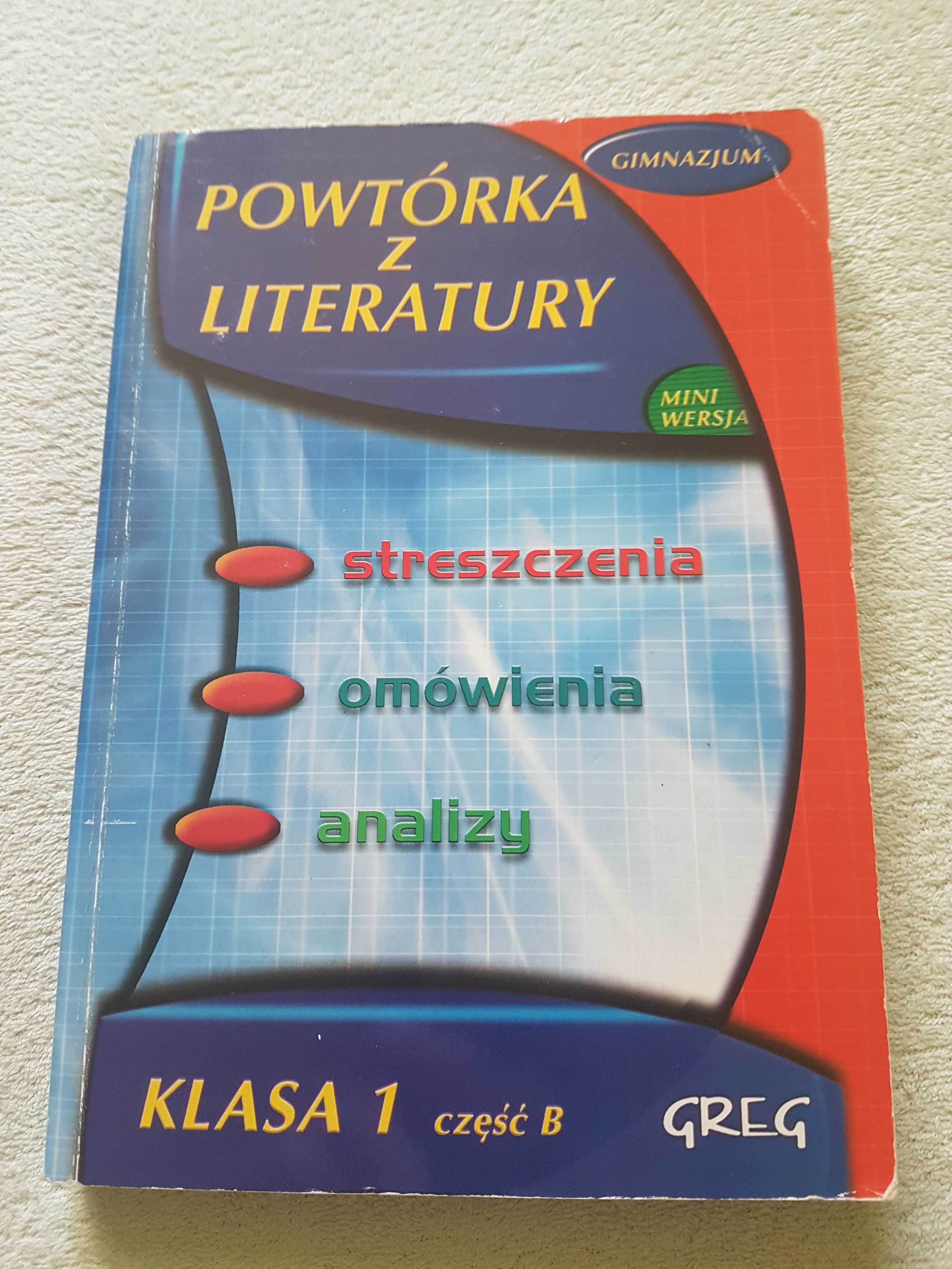 Powtórka z literatury klasa 1 cz. B