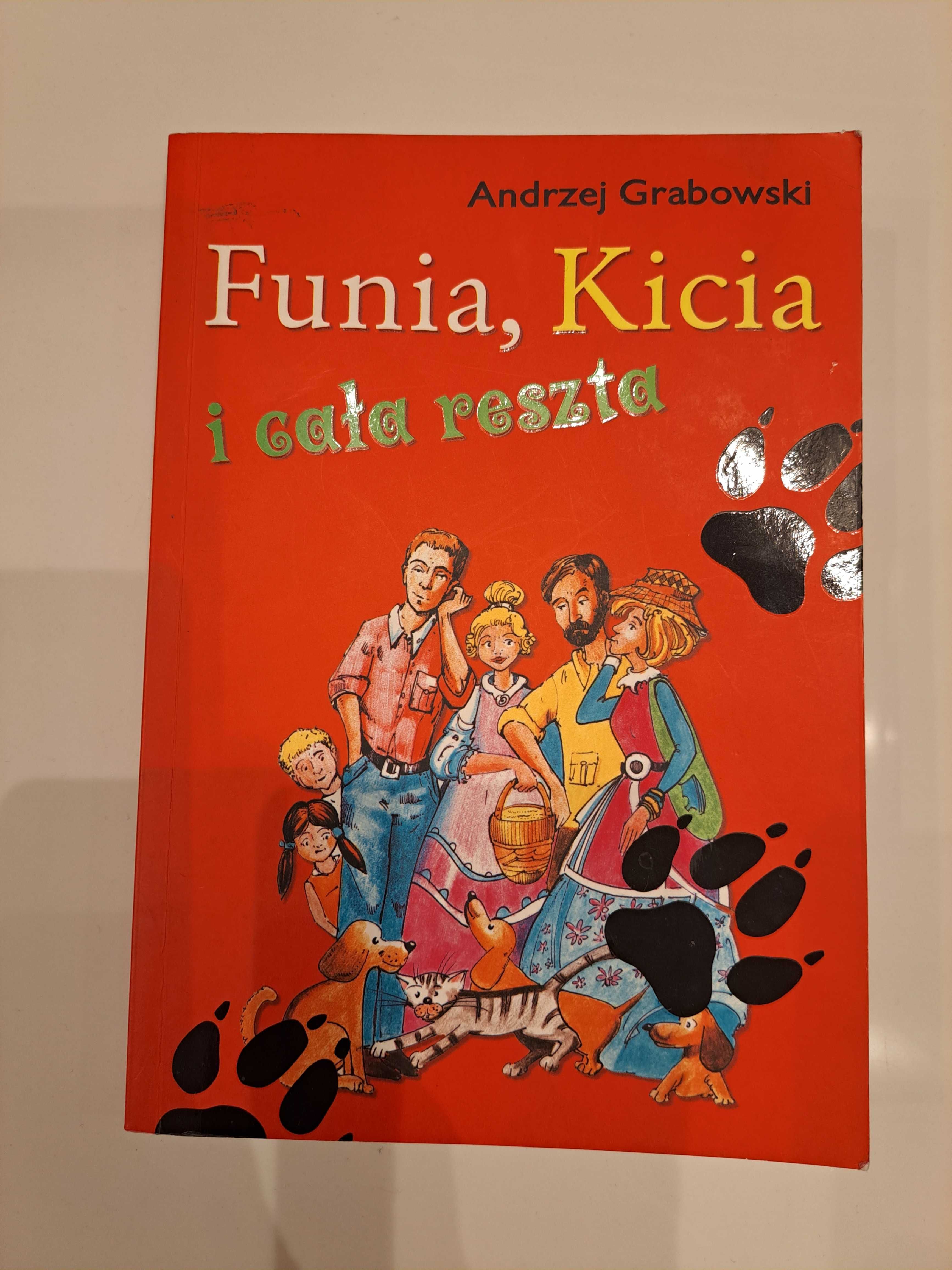 Funia, Kicia i cała reszta. Andrzej Grabowski