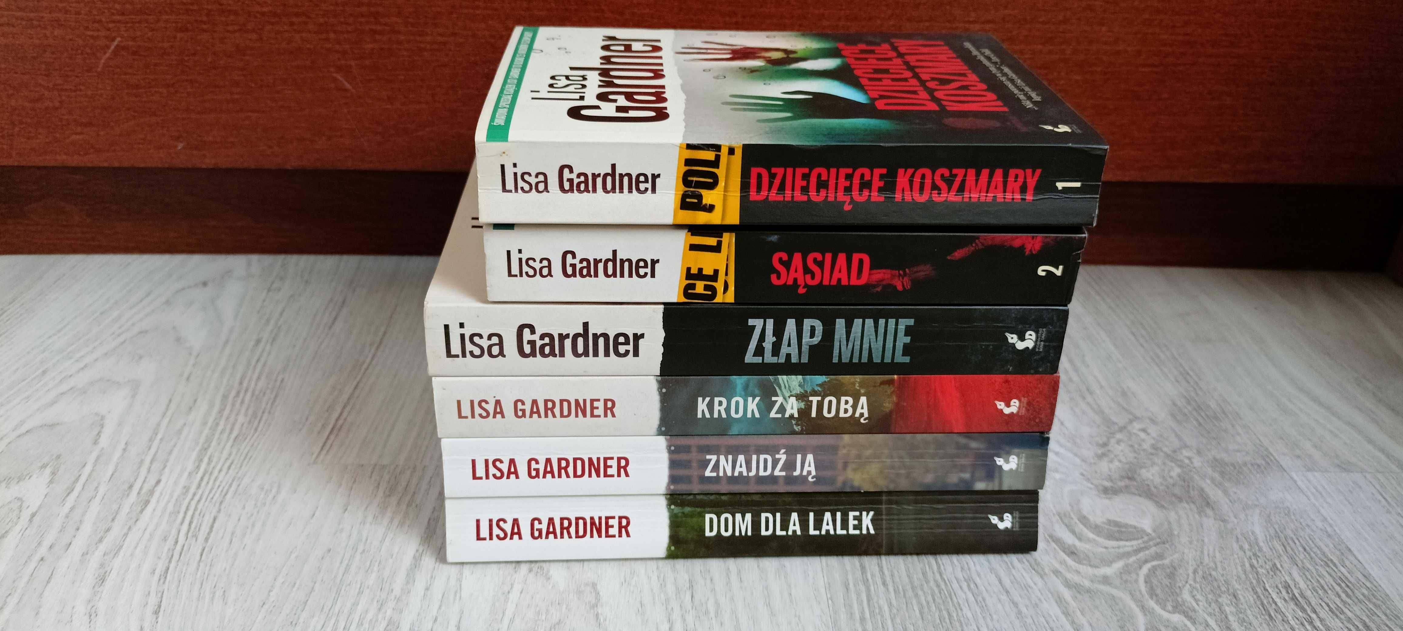 Lisa Gardner Dom dla lalek Sąsiad Dziecięce koszmary Złap mnie Znajdź