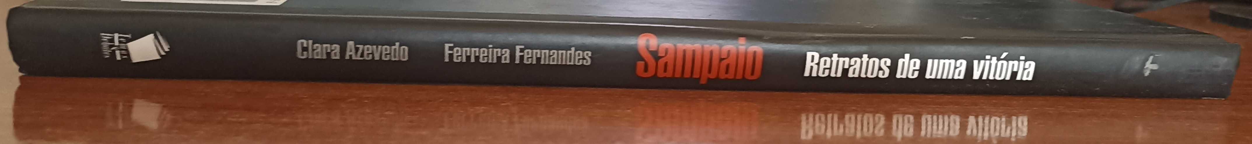 Sampaio: Retratos de uma vitória