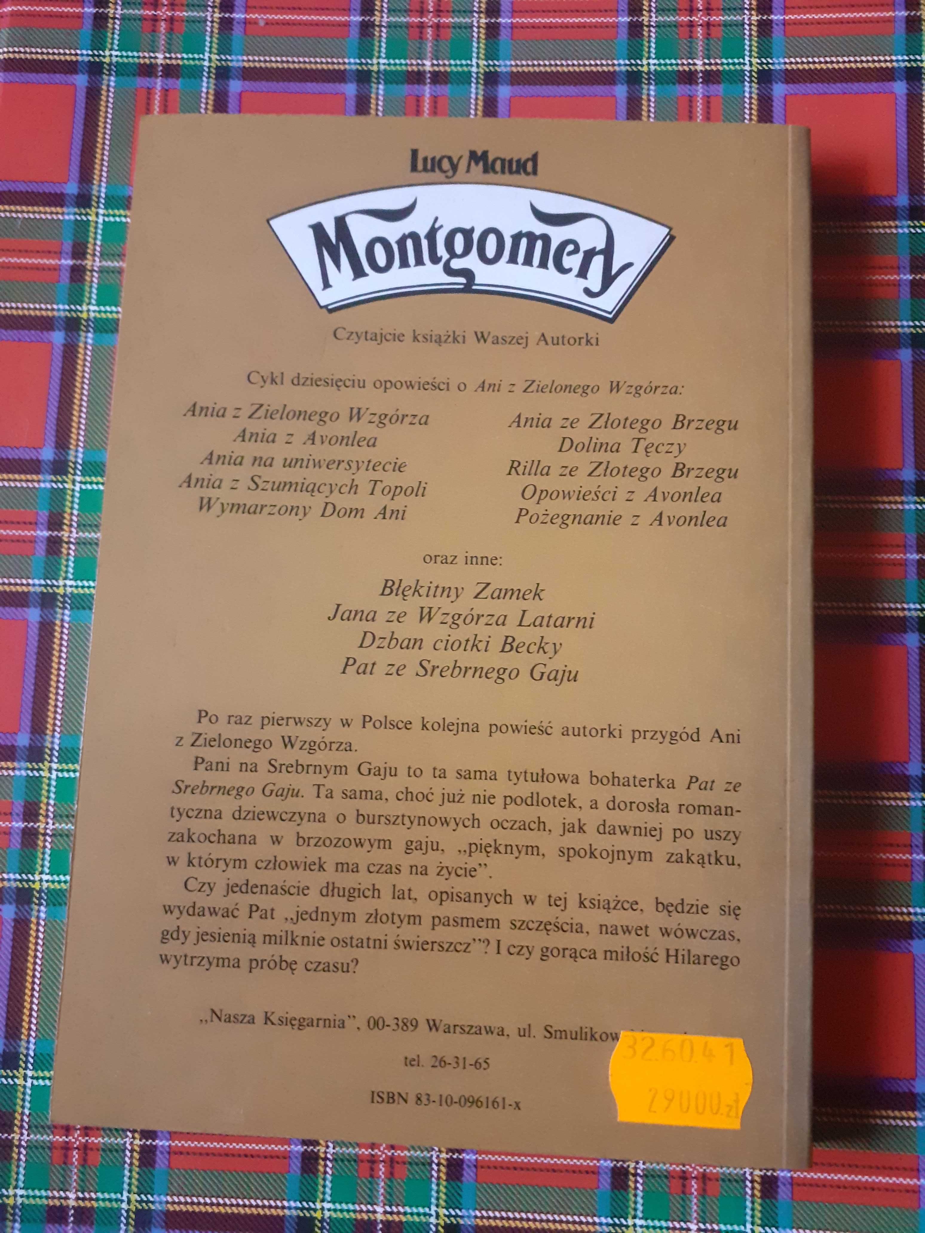 Lucy Maud Montgomery- Pani na Srebrnym Gaju