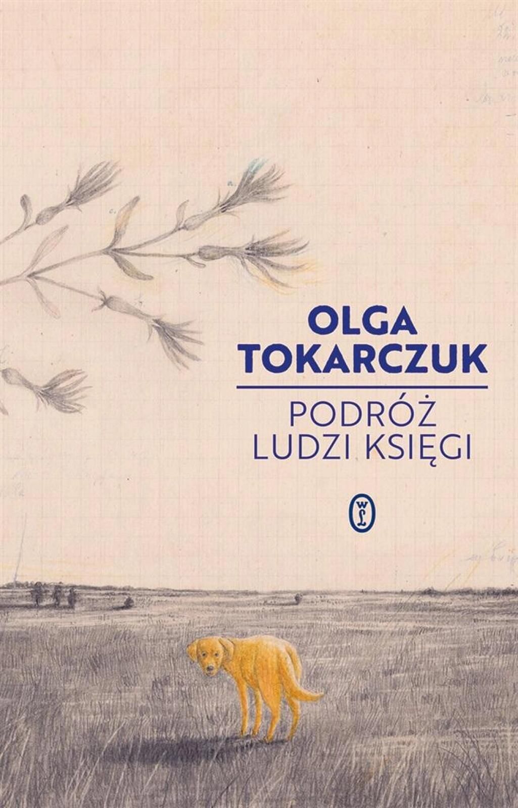 Podróż ludzi Księgi Literackie Olga Tokarczuk Rok wydania: 2022,