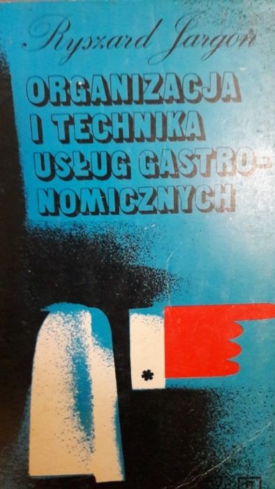 Organizacja i technika usług gastronomicznych R Jargoń WSIP