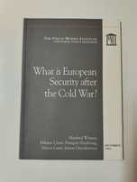 What is European security after The cold war?