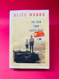 The View from Castle Rock - Alice Munro