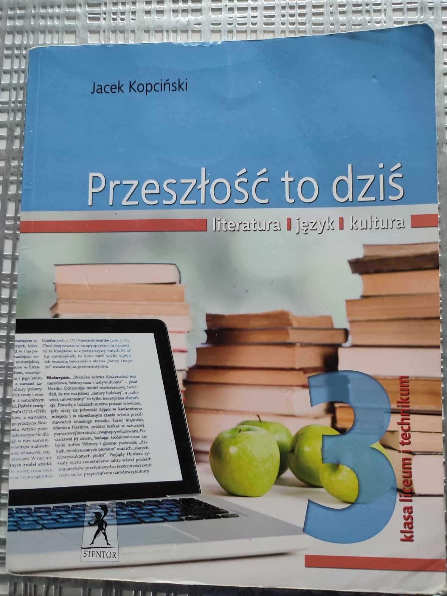 Przeszłość to dziś 3 Liceum i technikum