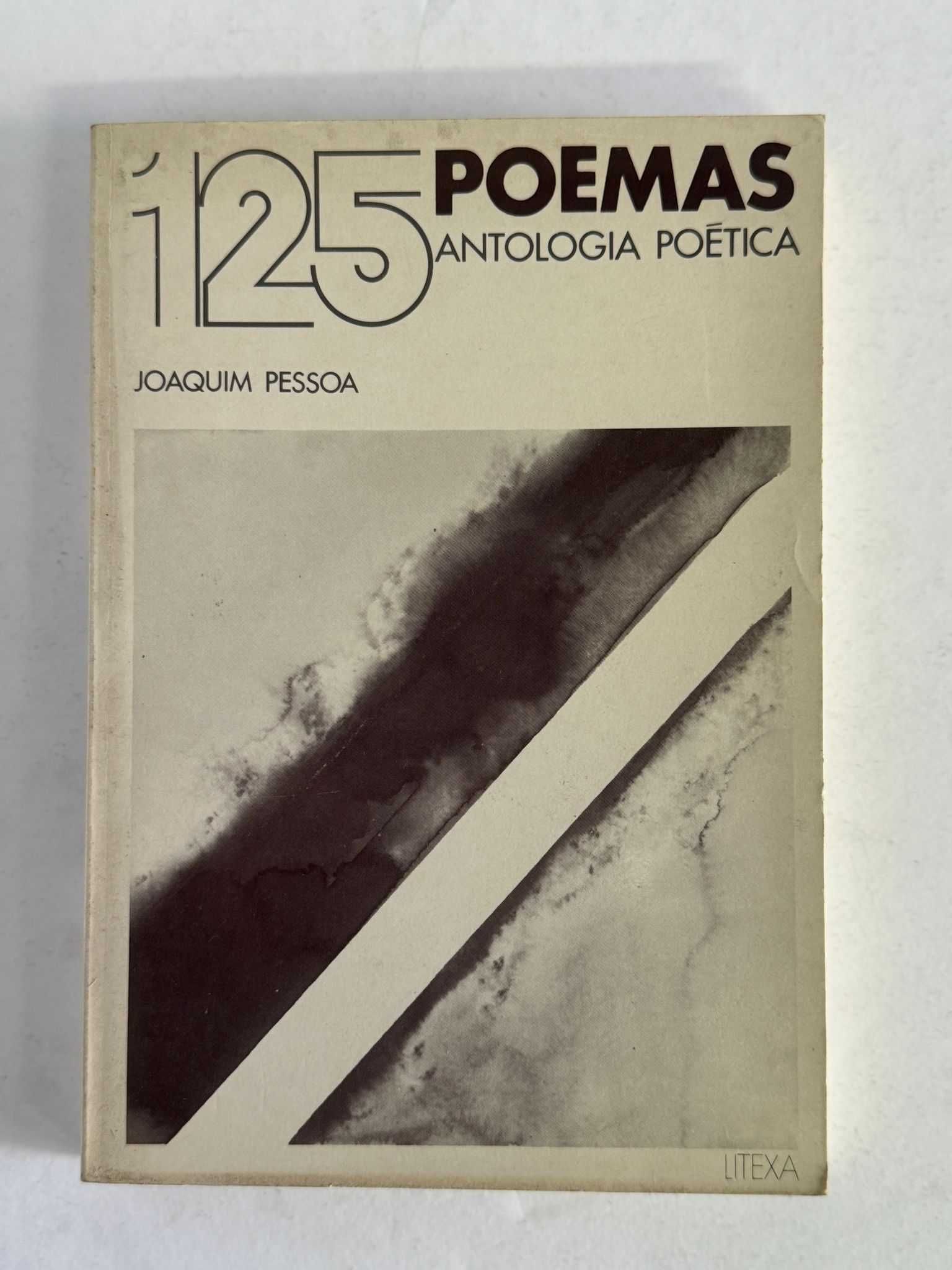 Joaquim Pessoa - 125 Poemas Antologia Poética
