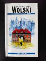 Antybaśnie z 1001 dnia - Marcin Wolski