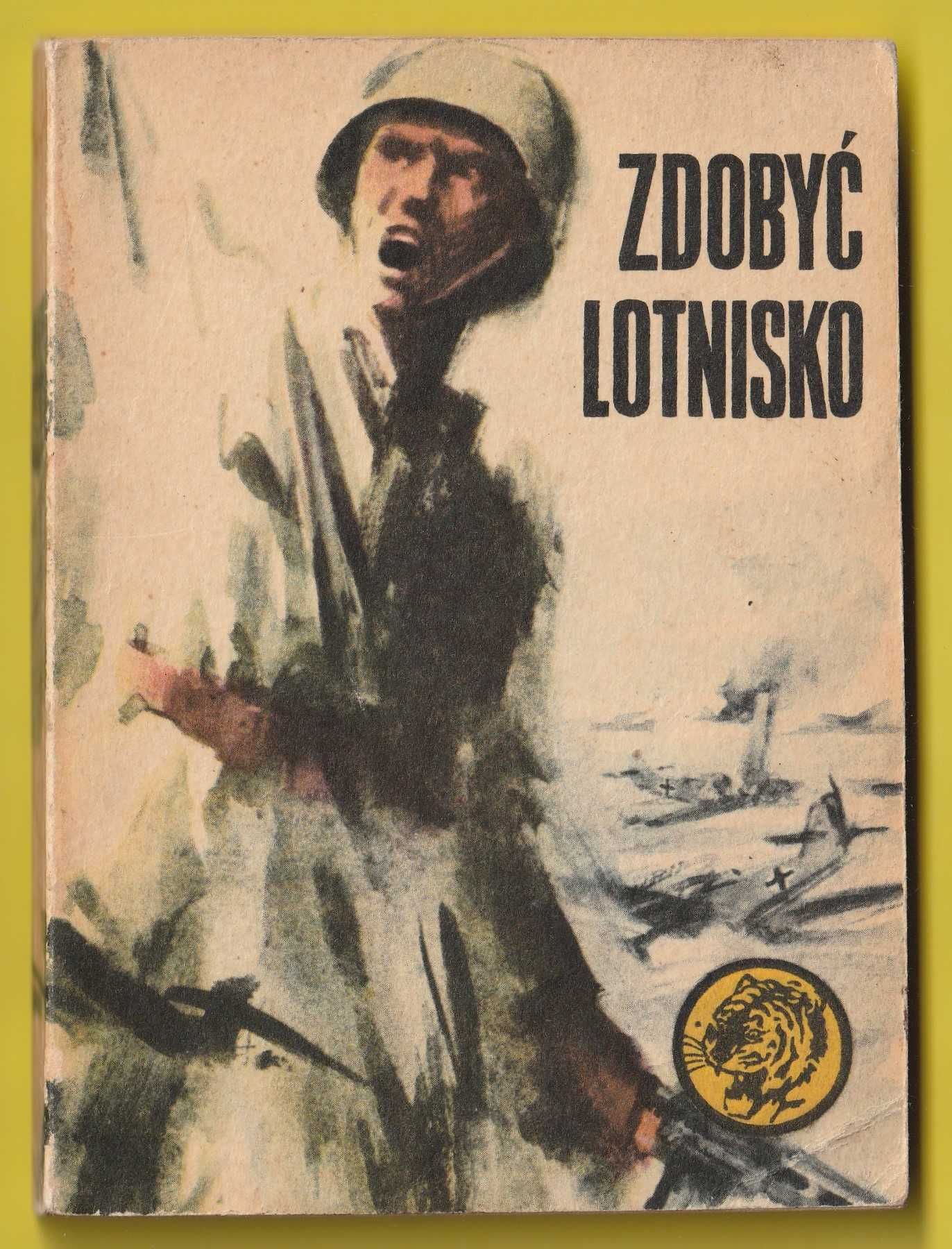 Żółty tygrys - ZDOBYĆ LOTNISKO - 1978