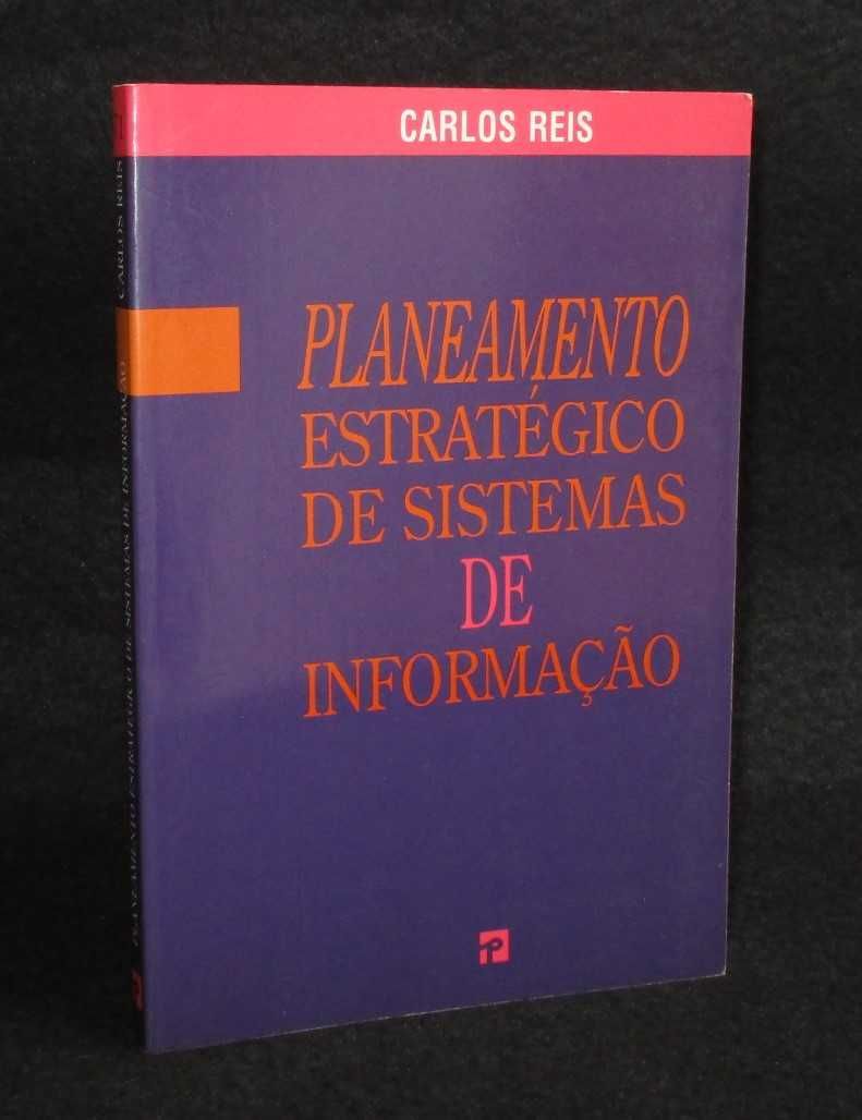 Livro Planeamento Estratégico de Sistemas de Informação Carlos Reis