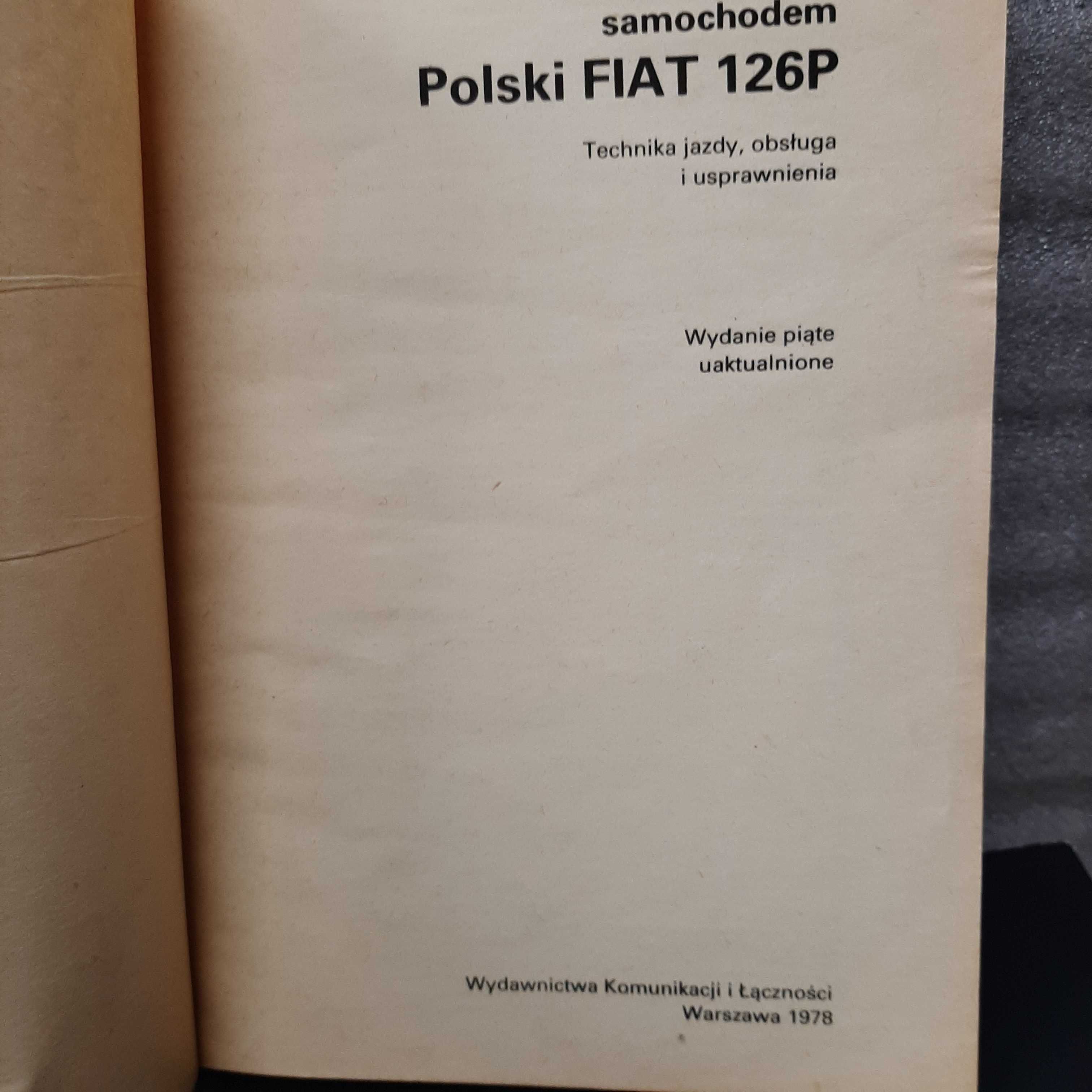 Jeżdżę samochodem Polski Fiat 126p.