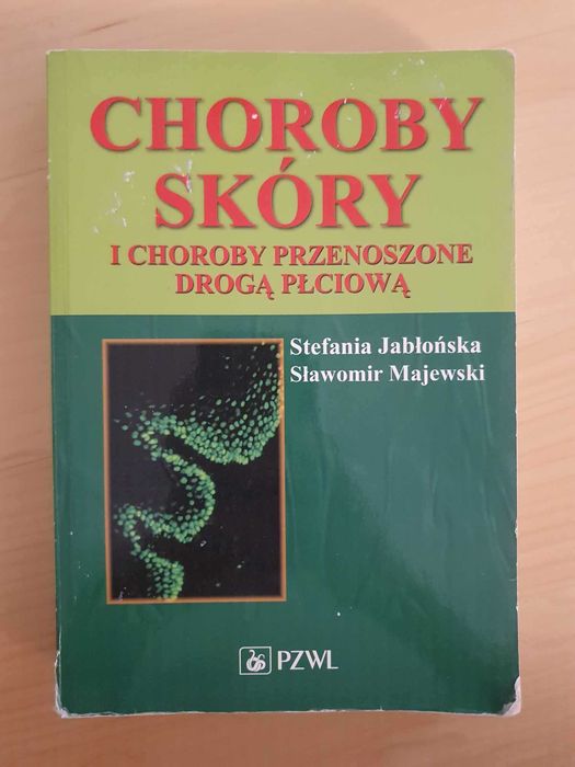 Dermatologia- Jabłońska, Majewski. Medycyna - lekarski, stomatologia