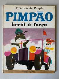 Pimpão Herói à Força