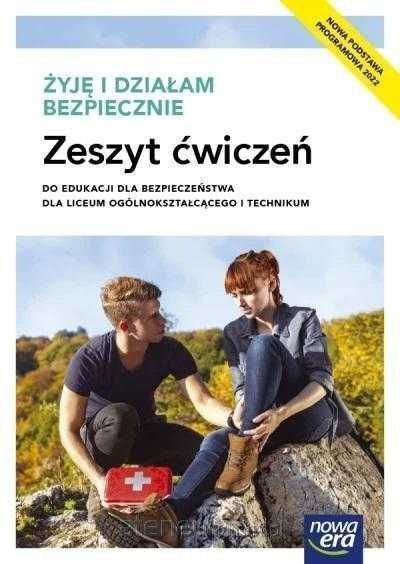|NOWA| Żyję i działam Bezpiecznie 2022 Podręcznik + Ćwiczenia Nowa Era