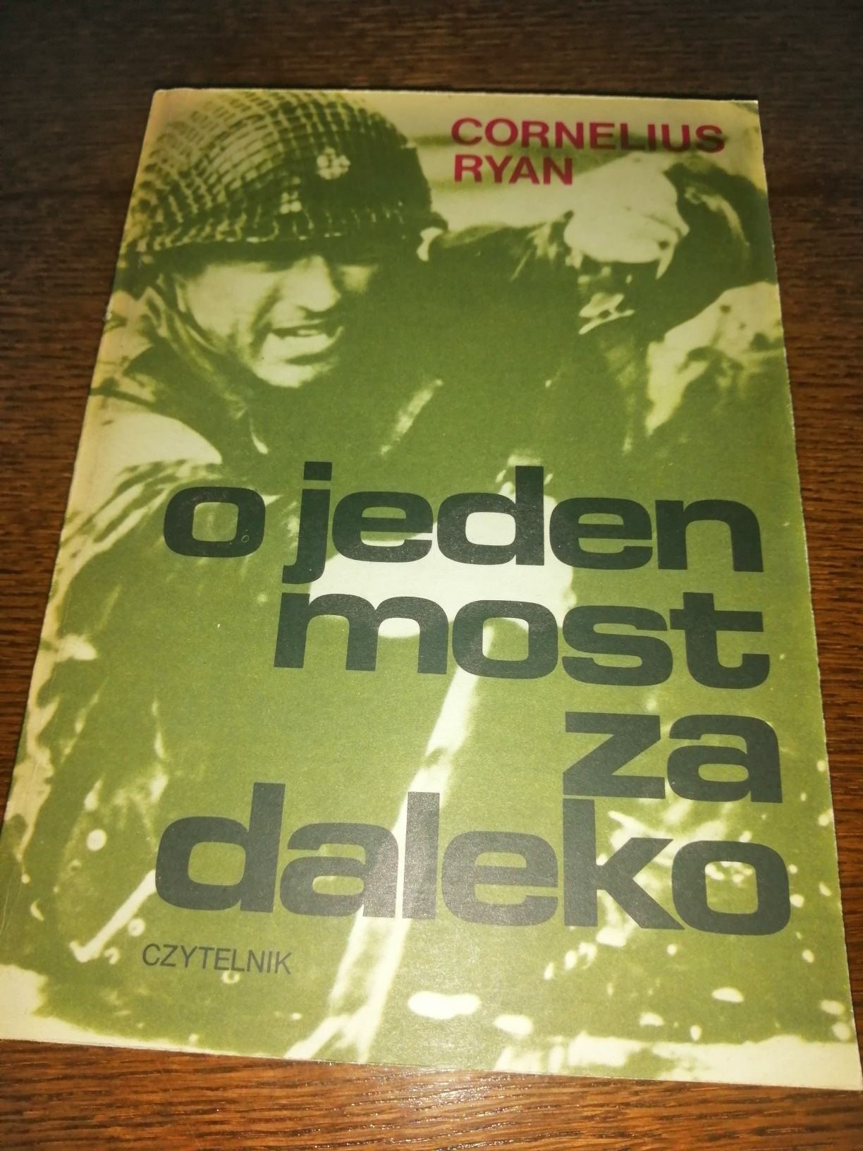 O jeden most za daleko - Cornelius Ryan