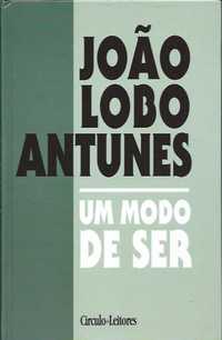 Um modo de ser_João Lobo Antunes_Círculo de Leitores