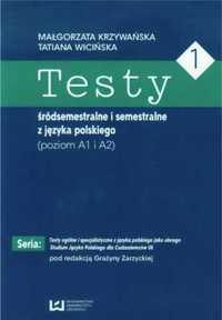 Testy 1 śródsemestralne i semestralne z języka pol - Małgorzata Krzyw